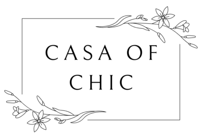 Casa Of Chic